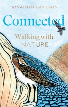 Connected : Walking with Nature