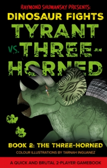 Tyrant vs. Three-Horned : Book 2: The Three-Horned