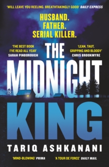 The Midnight King : Winner of the McIlvanney Prize