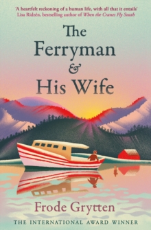 Profile Books Ltd The Ferryman And His Wife