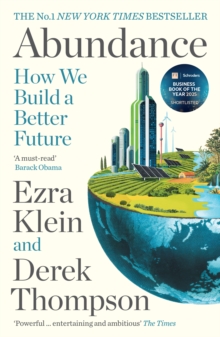 Profile Abundance , The Instant New York Times Bestseller And Shortlisted For The Ft Business Book Award, How We Build A Better Future