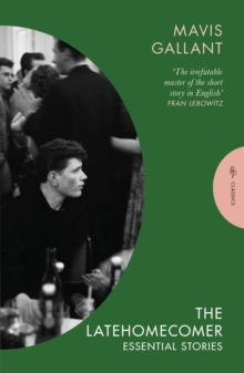 Pushkin Press The Latehomecomer , Essential Stories