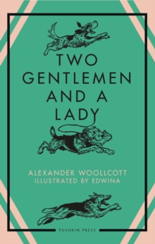 Two Gentlemen and a Lady