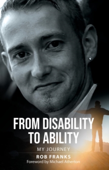 From Disability to Ability : My Journey