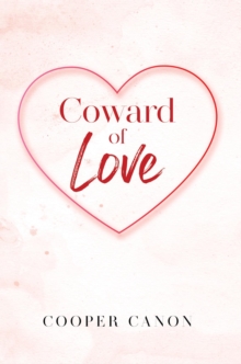 Coward Of Love