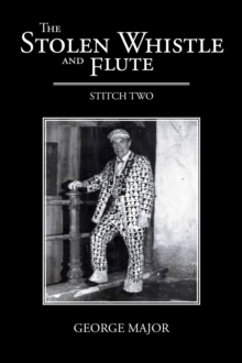 The Stolen Whistle and Flute : Stitch Two