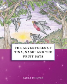 The Adventures of Tina, Nashi and the Fruit Bats