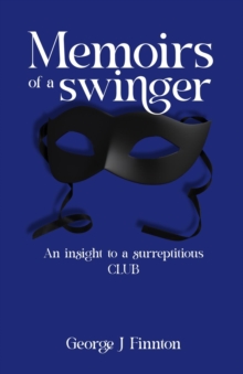 Memoirs of a Swinger