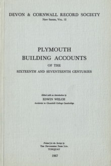 Plymouth Building Accounts of the 16th & 17th Centuries