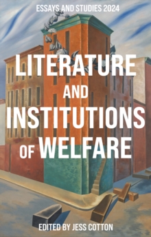 Literature and Institutions of Welfare