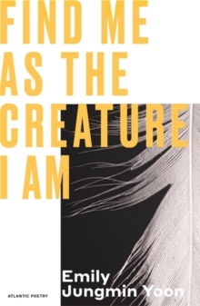 Find Me As the Creature I Am : 'Bravo' Ocean Vuong