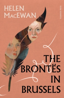 Pushkin Press The Brontes In Brussels