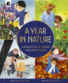A Year in Nature : A collection of stories for every season