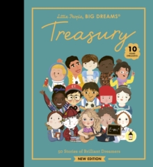Little People, BIG DREAMS: Treasury : 50 Stories of Brilliant Dreamers