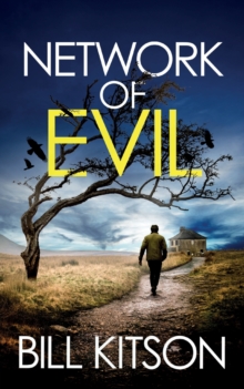 Network of Evil : An addictive and heart-pounding British crime thriller
