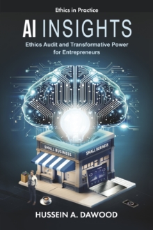 AI Insights : Ethics Audit and Transformative Power for Entrepreneurs