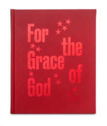 For the Grace of God