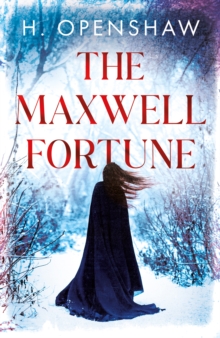 The Maxwell Fortune