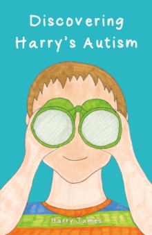 Discovering Harrys Autism