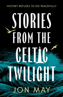 Stories From The Celtic Twilight