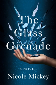 The Glass Grenade