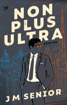 Non Plus Ultra : Book 1