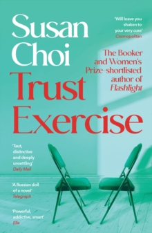 Trust Exercise : From the Booker-shortlisted author of Flashlight