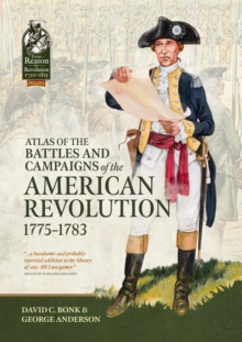 Atlas of the Battles and Campaigns of the American Revolution, 1775-1783