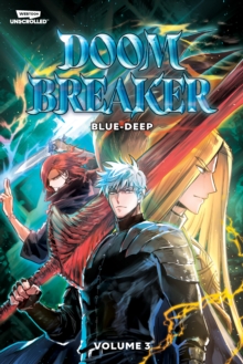 Doom Breaker, Vol. 3 : A WEBTOON Unscrolled Graphic Novel