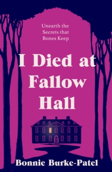 Bedford Square Publishers I Died At Fallow Hall