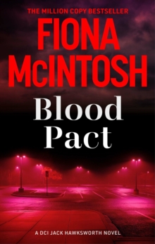 Blood Pact : The explosive new DCI Jack Hawksworth addictive thriller (DCI Jack Hawksworth 6)
