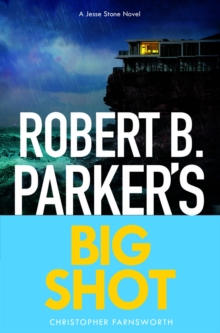 Robert B. Parker's Big Shot : Jesse Stone 23