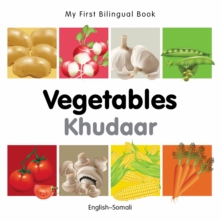 My First Bilingual Book-Vegetables (English-Somali)