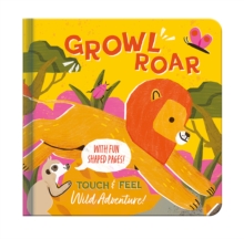 Growl Roar! : Wild Adventure