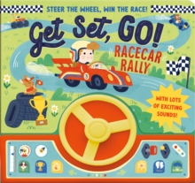 Get Set, Go! Racecar Rally : Steer the wheel, win the race!