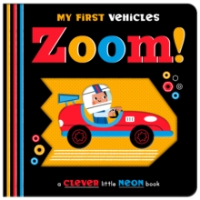 Zoom! : My First Vehicles