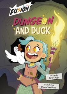 Dungeon and Duck : (Fusion Reader)