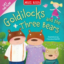 Goldilocks : Lift the Flap