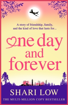 One Day And Forever : BRAND NEW From The multi-million Copy Sensation Author Of One Midnight With You For 2025