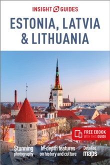 Insight Guides Estonia, Latvia & Lithuania: Travel Guide with eBook