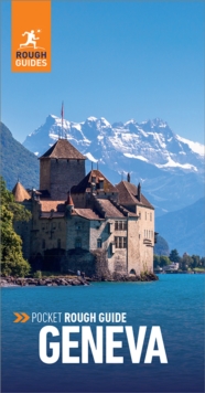 Pocket Rough Guide Geneva: Travel Guide eBook