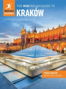 The Mini Rough Guide To Krakow: Travel Guide With Ebook Rough Guides