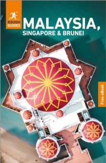 Apa Publications Rough Guides Malaysia, Singapore And Brunei, Travel Guide With EBook