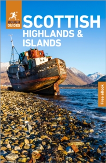 Rough Guides Scottish Highlands and Islands: Travel Guide with eBook : 2026-2027 | Insider Tips | Must-See Sights | Maps & Itineraries | Covers: Inverness, Skye, Orkney and more