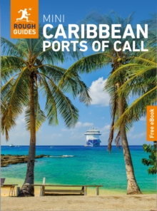 Rough Guides Mini Caribbean Ports of Call: Travel Guide with eBook : 2026-2027 | Insider Tips | Must-See Sights | Maps & Itineraries | Covers: San Juan, St John's, Castries and more