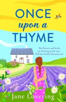 Boldwood Books Once Upon A Thyme , An Uplifting Novel About Fresh Starts And Finding Love From Jane Lovering For 2026
