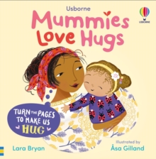 Mummies Love Hugs