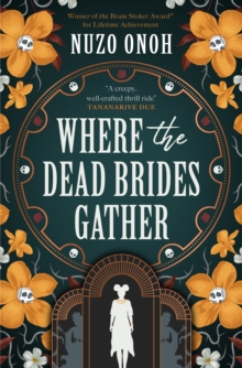 Where the Dead Brides Gather