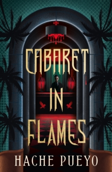Cabaret in Flames