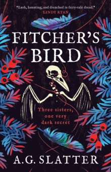Fitcher's Bird A. G. Slatter